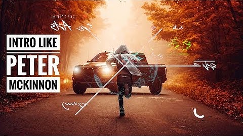 Intro Like Peter Mckinnon | YouTube Intro