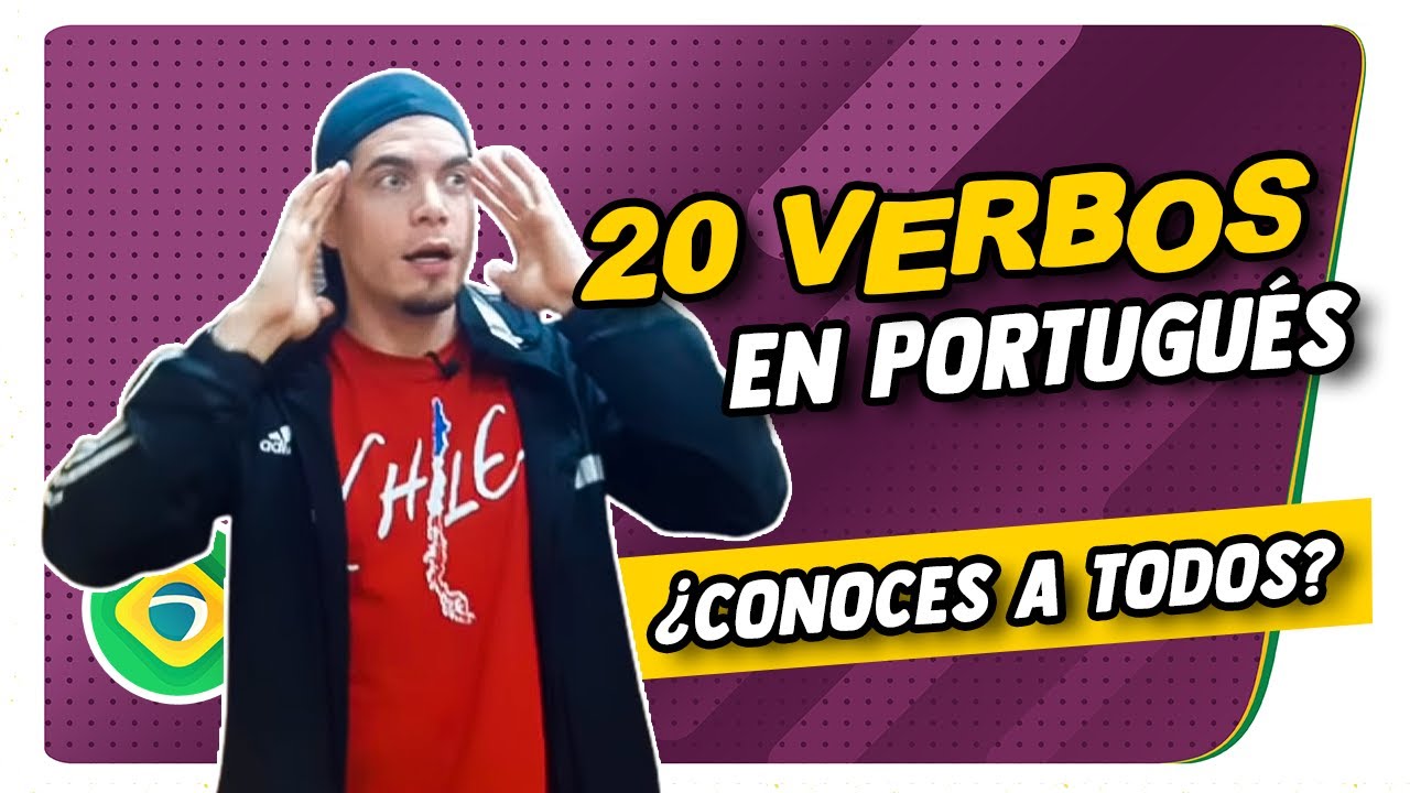 Aprende estos 20 verbos en Portugués y dirán que tienes nivel avanzado [PDF con Frases] YouTube
