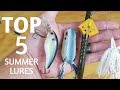Top 5 SUMMER Bass Fishing Lures