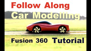 Fusion360 Car Modeling Tutorial (FOLLOW ALONG) Beginner Friendly!!!