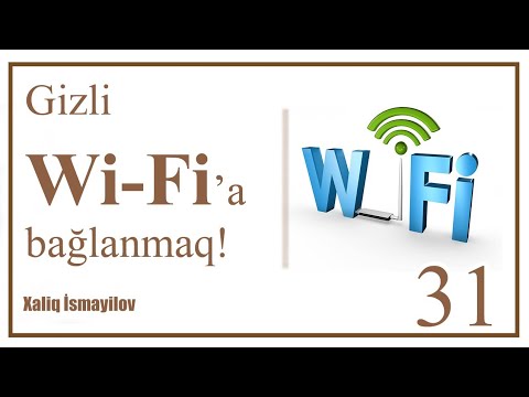 Gizli Wi-Fi lara qoşulmaq qaydası ( Not: Bu video Wi-fi qırmaq haqqında heçnə öyrətmir )