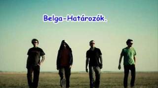 Belga-Határozók.
