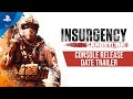 Insurgency: Sandstorm - Release Date Trailer | PS4