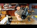 Daily Post- How to Mirror Shine toes on shoes and boots with Saphir Mirror Gloss Wax