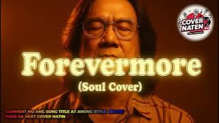 Side A - Forevermore (Soul AI Cover) 💙 Classic OPM Meets AI Technology