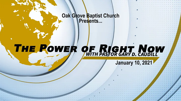 "The Power of Right Now!"