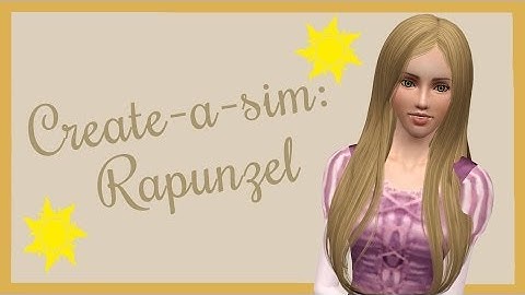Create-a-sim: Rapunzel Inspired