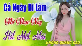 Nghe Thử LK Bolero Này Cực Êm Tai, Quên Hết Mệt Mỏi ⭐ 583 Bài Bolero Sến Xưa Toàn Bài Hay Chọn Lọc