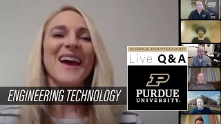 Live Q&A – Engineering Technology – Feb. 15, 2022 – Purdue Polytechnic