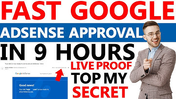 Google Adsense Approval Fast in 9 Hours (My Secret) google adsense approval for wordpress website
