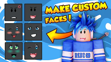 How To Make A Custom Face In Roblox - roblox secret faces