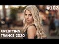 ♫ Emotional Uplifting Trance Mix 2020 l  September l Episode #102