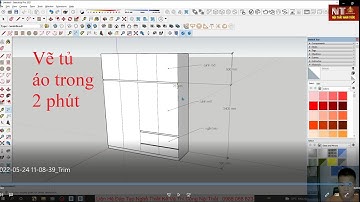 Cách vẽ tủ áo chỉ 2 phút trong sketup
