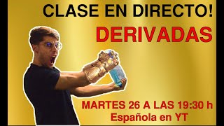 Clase En Directo De Derivadas Desde Cero 