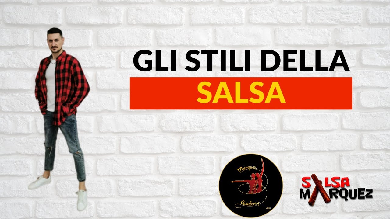 Gli stili della Salsa