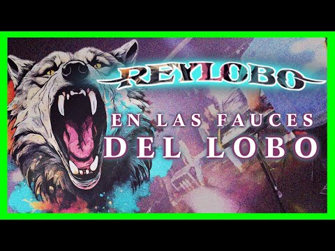 REYLOBO "En las Fauces del Lobo" (Videoclip)
