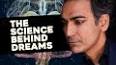 The Science of Dreams ile ilgili video