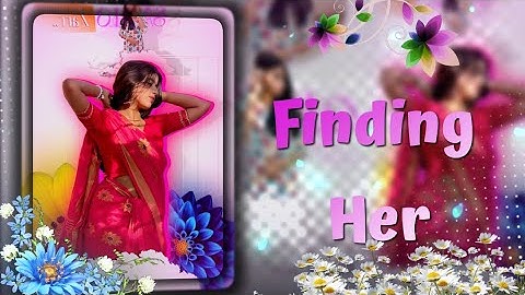 🔥 Finding Her Song  ~ Alight Motion edit XML | Ae inspired AMZ XML By @Subhajit_editz_06