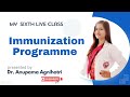 Immunization Programme 👩🏻⚕️