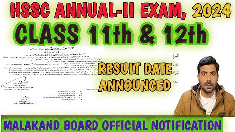 MALAKAND Board: Result Date HSSC ANNUAL EXAM-II (2024) | Class 11 & 12 result