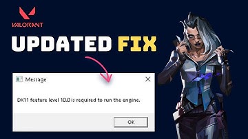 How To Fix Valorant DX11 Feature level 10.0 is required to run the engine in Windows 11/10/8/7