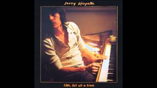 Jerry Riopelle - "Little Bit at a Time" chords