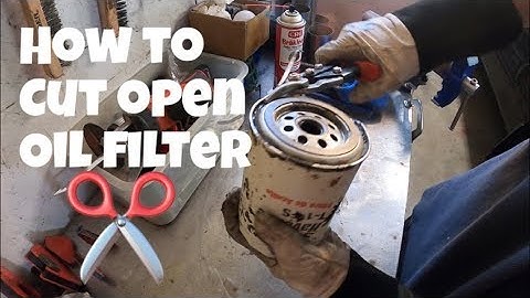 How to cut open an oil filter, the right way, the easy way !