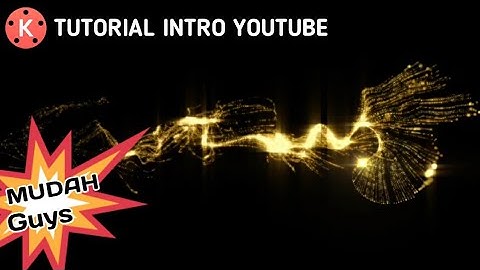 Cara membuat intro youtube berkelas di Kinemaster#introyoutube#openingvideo#raditasaki