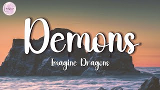 Imagine Dragons - Demons (Lyrics)