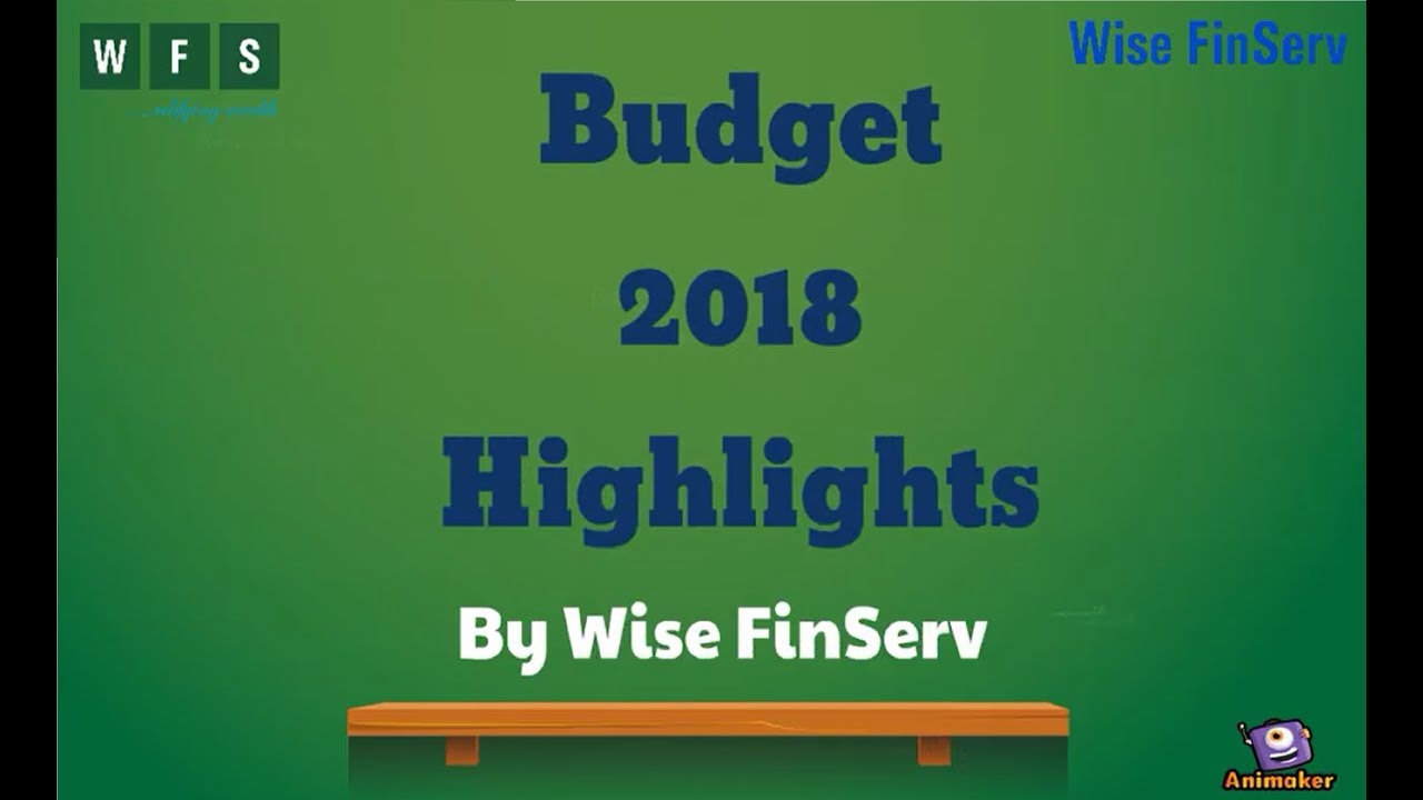 Budget 2018 Highlights - YouTube