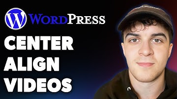 How to Center Align Videos in Wordpress - Simple Tutorial That Works in Any Site (Full 2025 Guide)