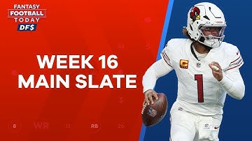 NFL DFS Week 16 Preview: Main Slate Lineups, Picks, Stacks and Ownership (FFT DFS)