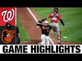 Nationals vs. Orioles Game Highlights (7/23/21) | MLB Highlights