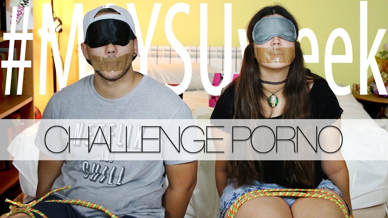 Challenge Porno Challenge Porno
