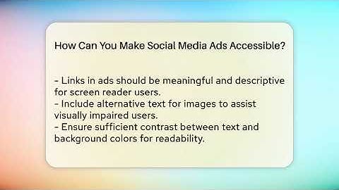 How Can You Make Social Media Ads Accessible? - Everyday-Networking