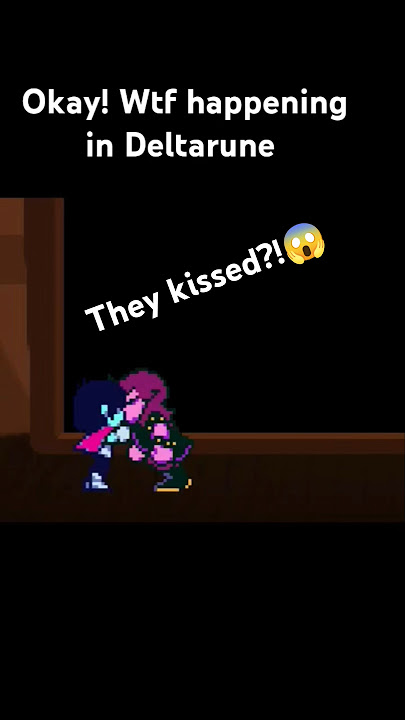 Susie and kris kissed in Deltarune chapter 3?! #deltarune #deltarunechapter3 #memes #susie