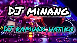 Download Mp3 DJ minang || DJ ramuak hatiko Gudang lagu Download Mp3 DJ minang || DJ ramuak hatiko