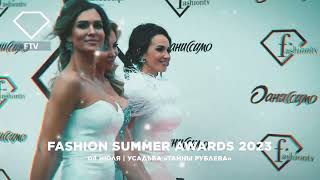 Анонс премии “Fashion Summer Awards 2023” Full HD