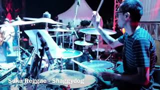 Suka Reggae - Shaggydog, yoyojog drumCam