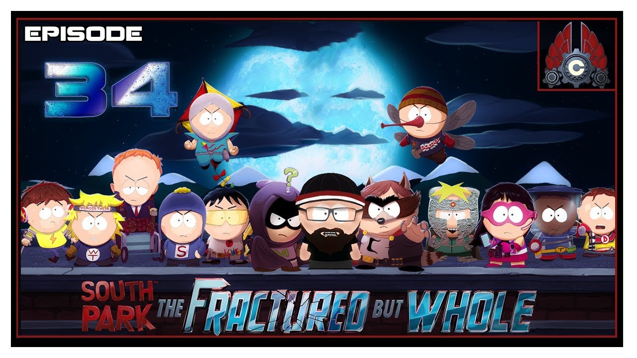 Let's Play South Park: The Fractured But Whole With CohhCarnage - Episode 34