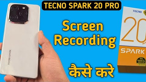 screen recording with sound tecno Spark 20 Pro, tecno Spark 20 Pro me screen recording kaise karen