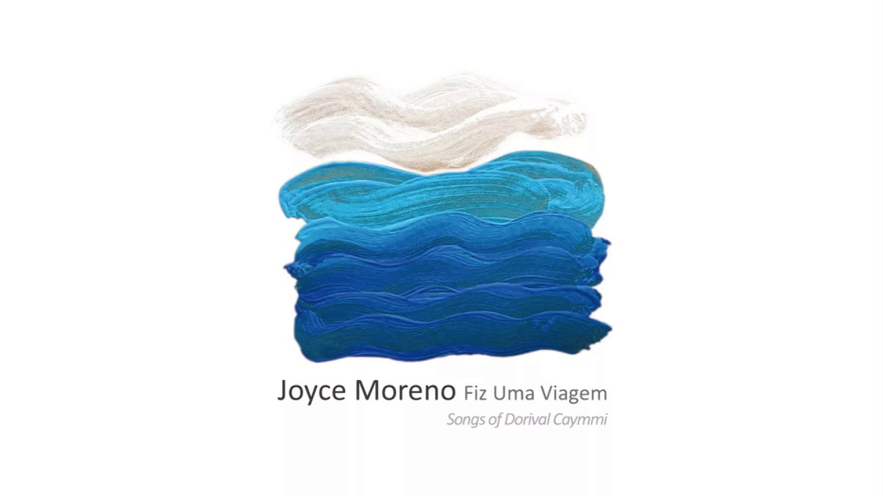 Joyce Moreno    Maracangalha