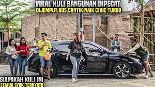 Download Lagu SEMUA TERKEJUT MELIHAT KULI BANGUNAN DI JEMPUT BOS CANTIK NAIK CIVIC TURBO!! Ternyata.. MP3 Download Lagu SEMUA TERKEJUT MELIHAT KULI BANGUNAN DI JEMPUT BOS CANTIK NAIK CIVIC TURBO!! Ternyata.. MP3