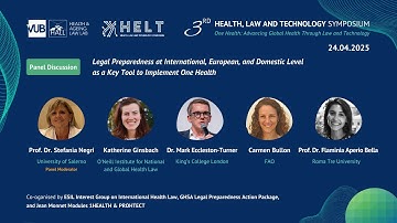 HELT 2025 | Panel Session | Legal Preparedness as Key Tool for Implementing One Health
