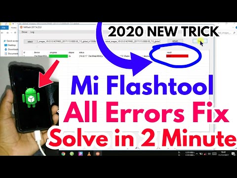 Mi Flashtool Error Fixed | 5 Reason To Fail Flashing | Mi Flashtool Error Solution | 2020 Method