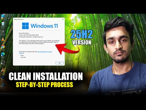Windows 11 25H2 - Download & Clean Install Process 🔥Step By Step 🤩