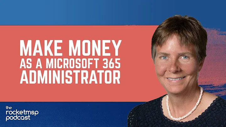 Make Money as a Microsoft 365 Administrator with Third Tier's Amy Babinchak