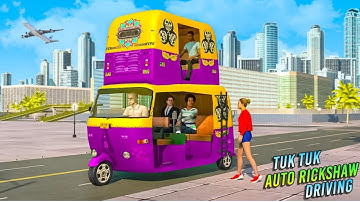 Tuk Tuk Auto Rickshaw Driving Simulator #3 - Android Gameplay