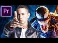 FACE DISTORTION (Eminem 'VENOM') in Premiere Pro