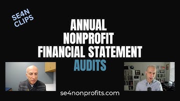 An overview of the audit process for nonprofits | SE4N Clips